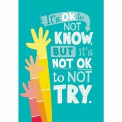 Inspire U Posters - ItA S OK Not To Know...