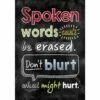 Inspire U Posters - Spoken Words Can't Be Erased... - 1 Poster