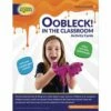 Steve Spangler Science® Oobleck In The Classroom Activity Cards - 9 Activity Cards