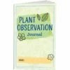 Plant Observation Journals - 24 Journals